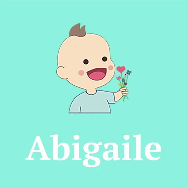 Name Abigaile