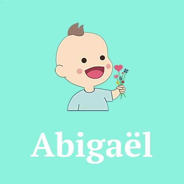 Name Abigaël