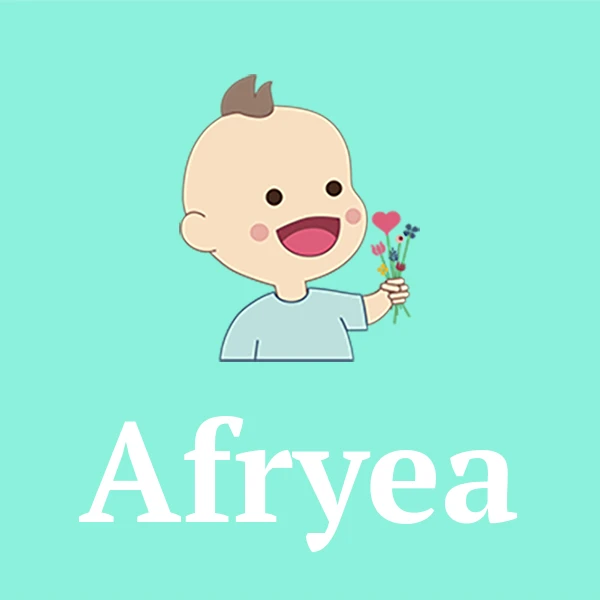 Name Afryea