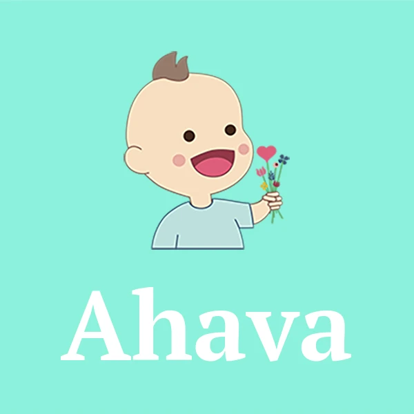 Name Ahava