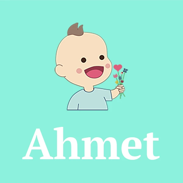 Name Ahmet