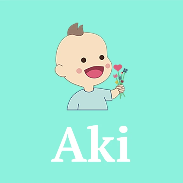 Name Aki