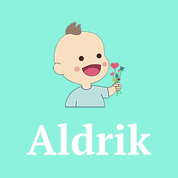 Name Aldrik