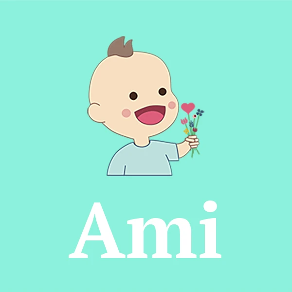 Name Ami