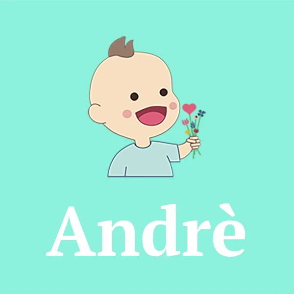 Name Andrè