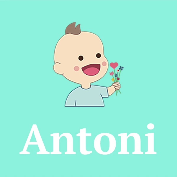 Name Antoni