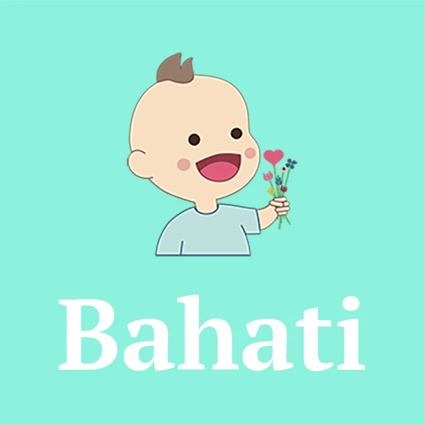 Name Bahati