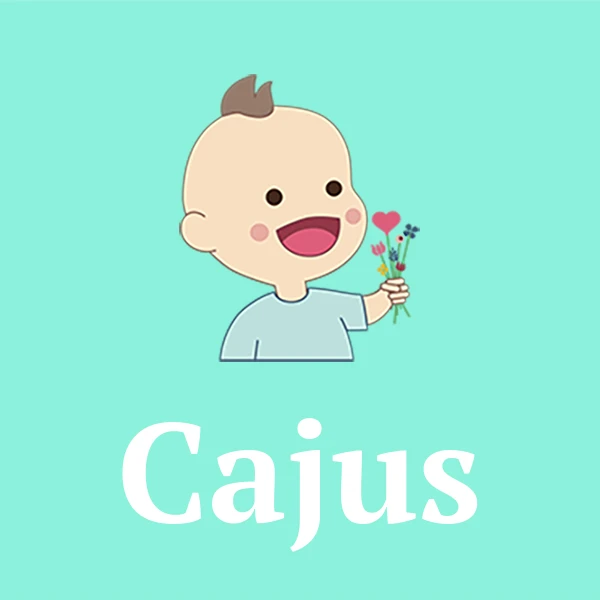 Name Cajus