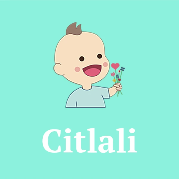 Name Citlali