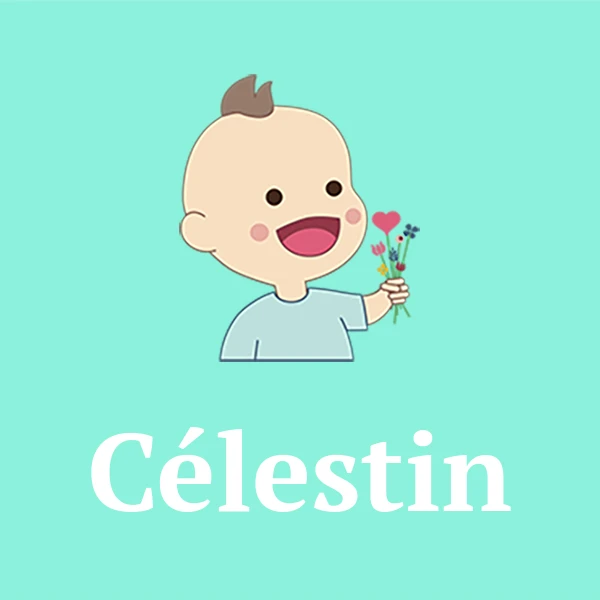 Name Célestin