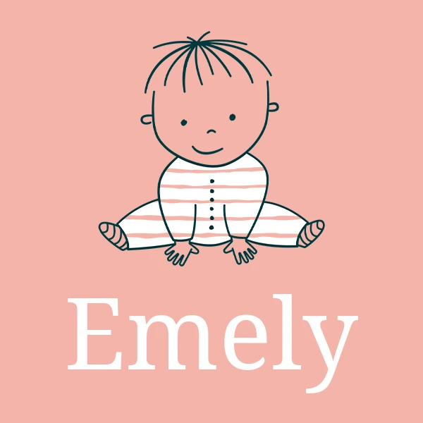 Name Emely – Meaning, Origin & Popularity 2024