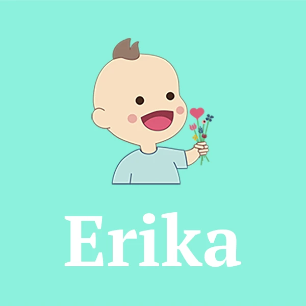 Name Erika
