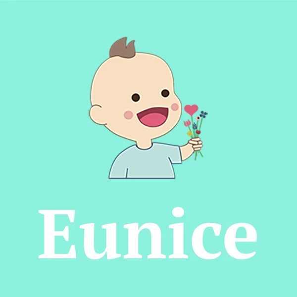 Meaning eunice Eunice Meaning,