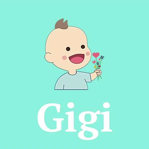 Name Gigi