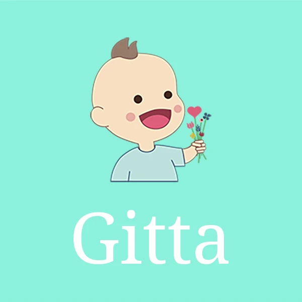 Name Gitta Meaning Origin Popularity 2024