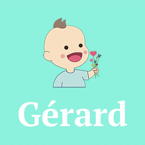 Name Gérard