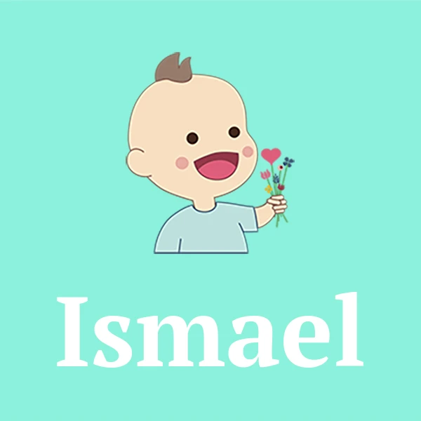 Name Ismael