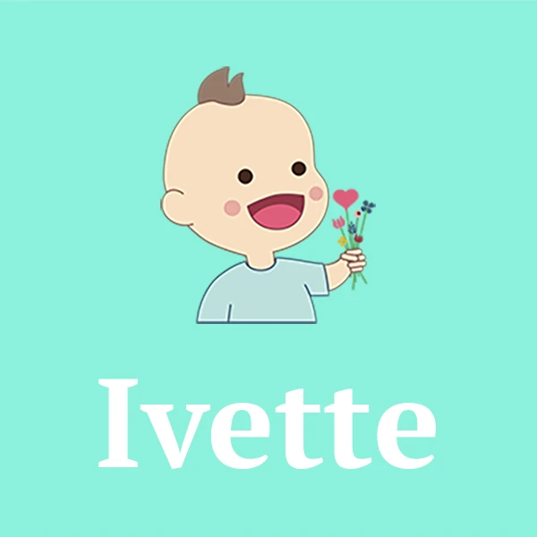 Name Ivette