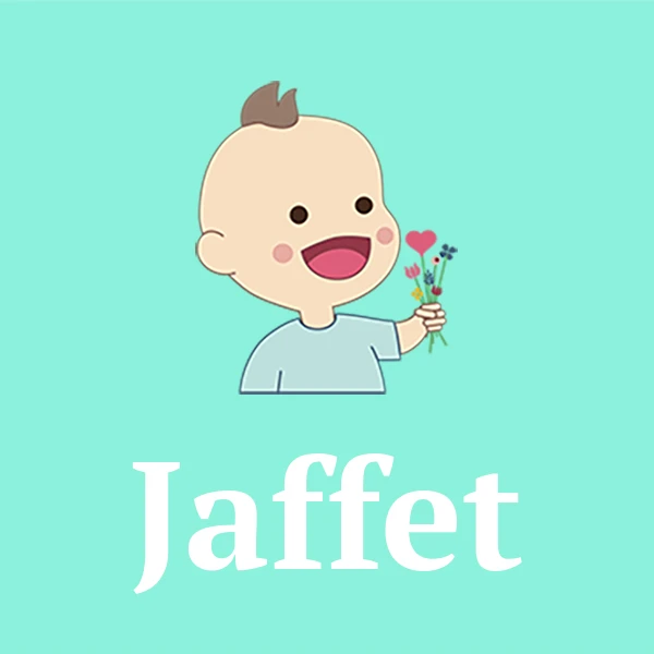 Name Jaffet