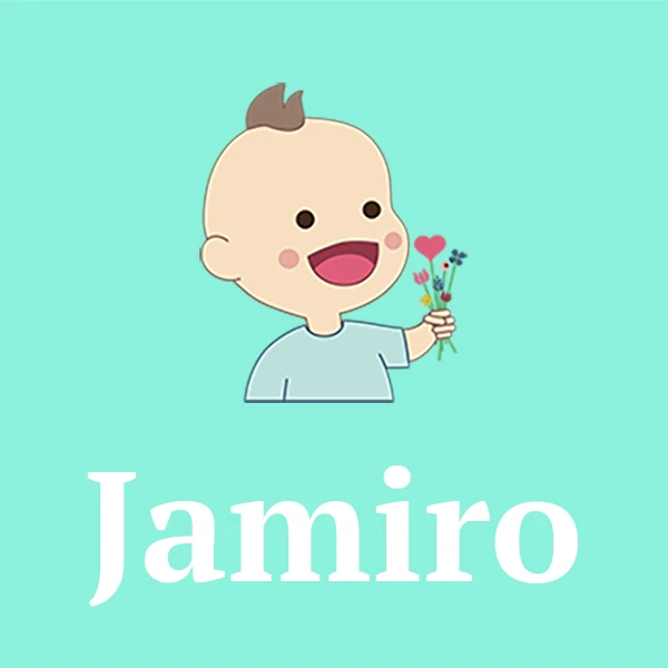 Name Jamiro