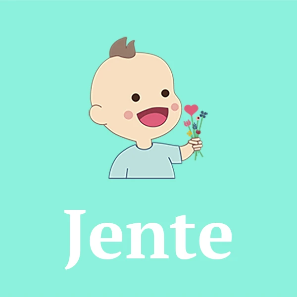 Name Jente