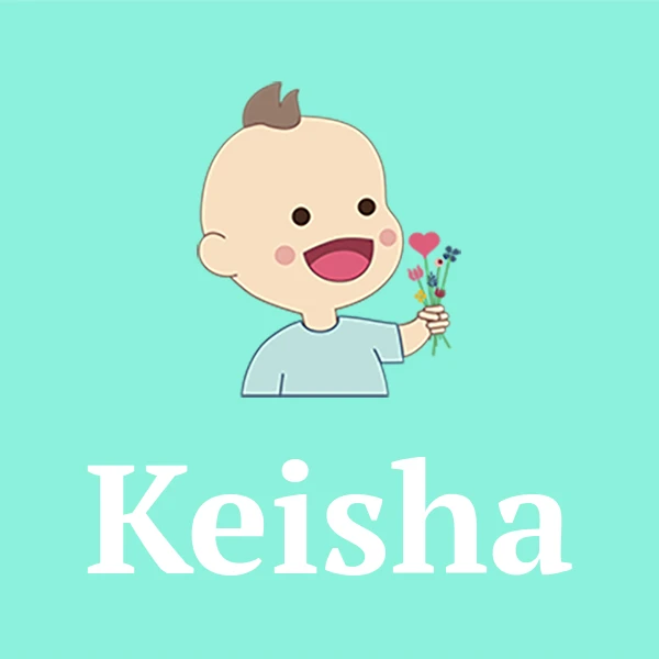 Name Keisha