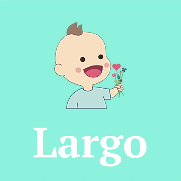 Name Largo