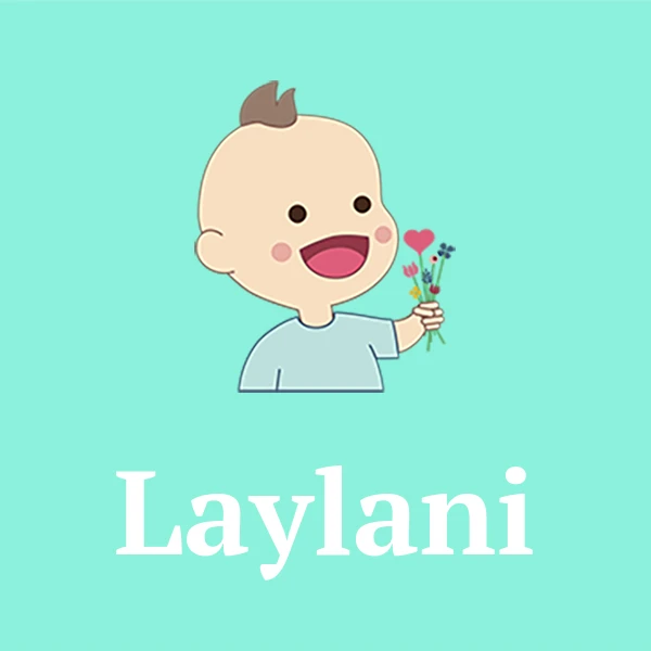 Name Laylani