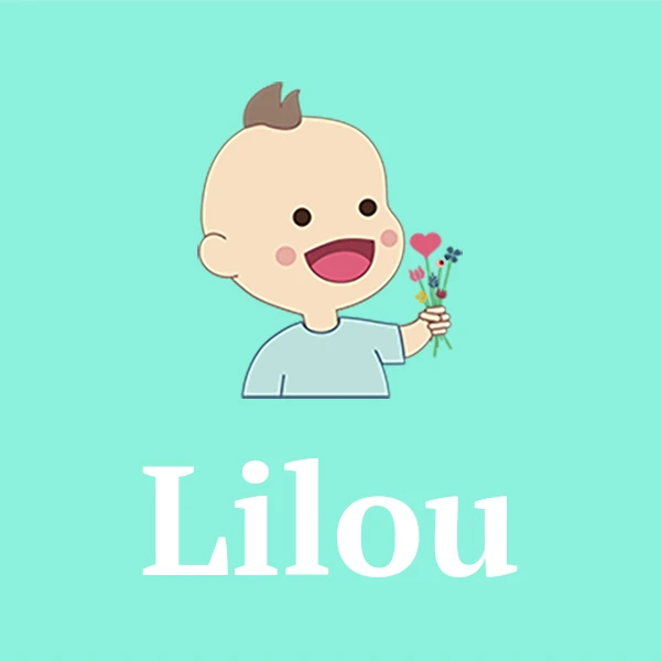 Name Lilou