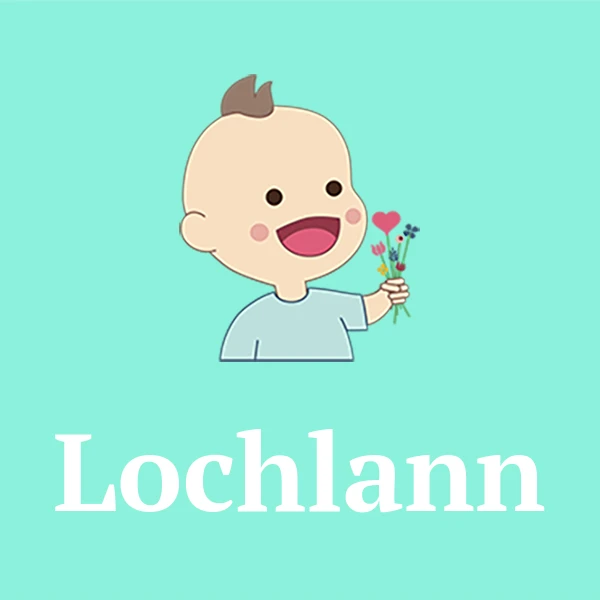 Name Lochlann