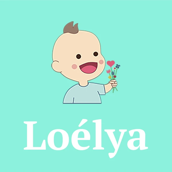 Name Loélya