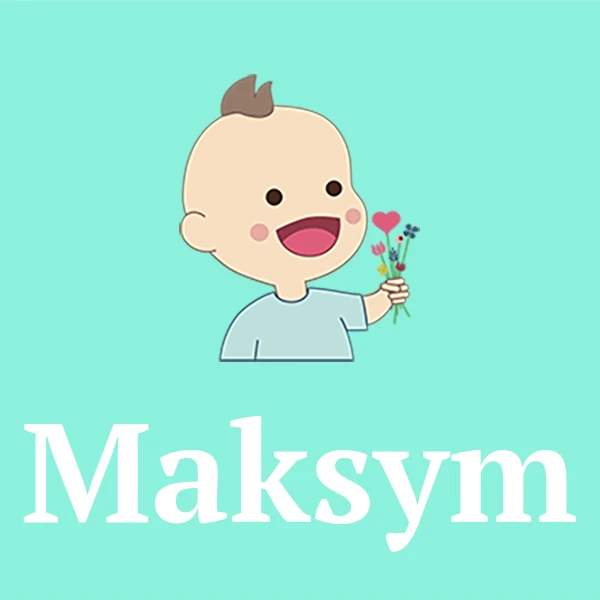 Name Maksym