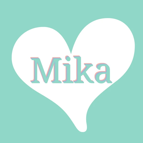 I love Mika