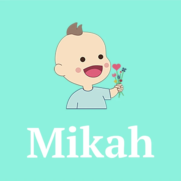 Name Mikah