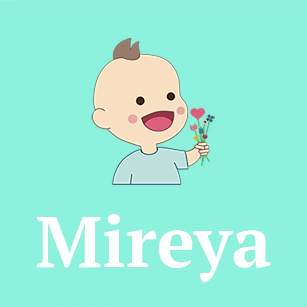 how to pronounce mireya