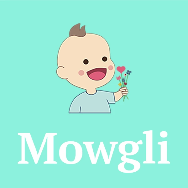 Name Mowgli