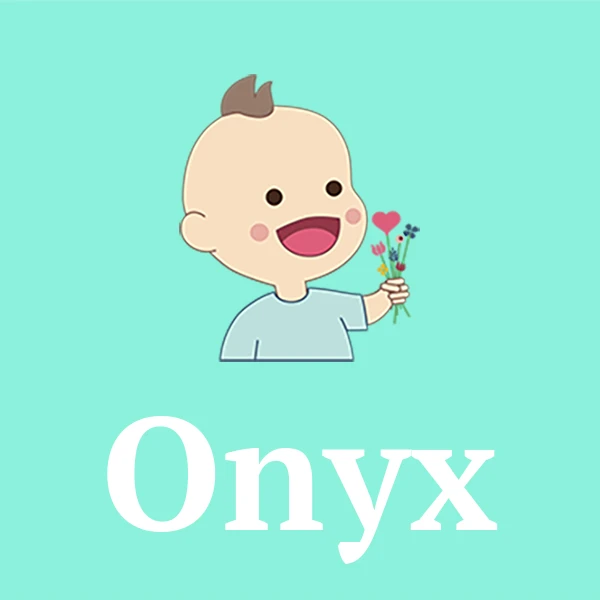 Name Onyx