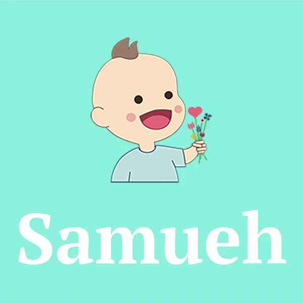 Name Samueh