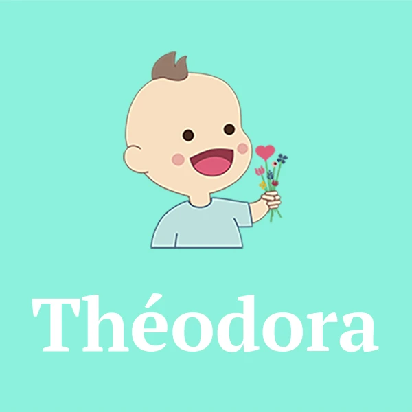 Name Théodora