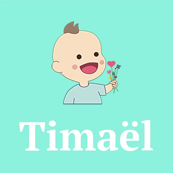 Name Timaël