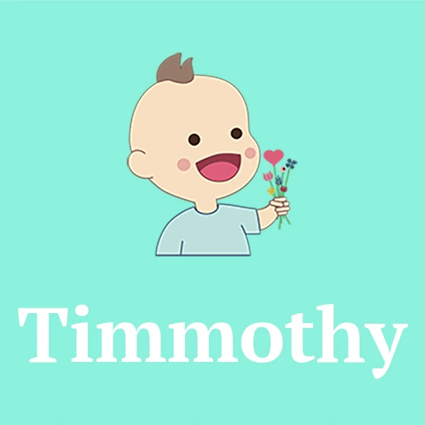 Name Timmothy