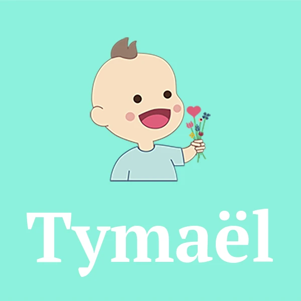 Name Tymaël