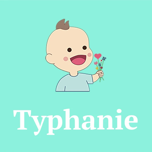 Name Typhanie
