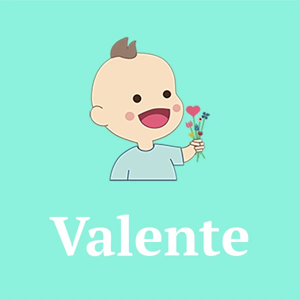 Name Valente