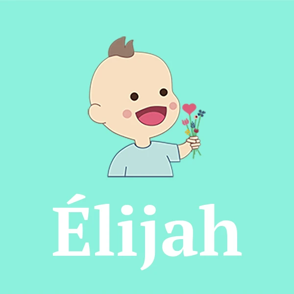 Name Élijah